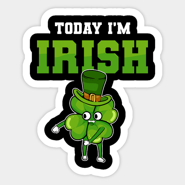 Today Im Irish St Patricks Day Cloverleaf Shamrock Sticker by amango